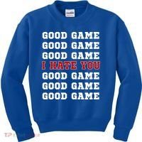 Good Game I Hate You Kids Sweatshirt thumb 0