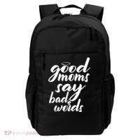 Good Moms Say Bad Words Backpack thumb 0