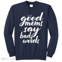 Good Moms Say Bad Words Sweatshirt thumb 0