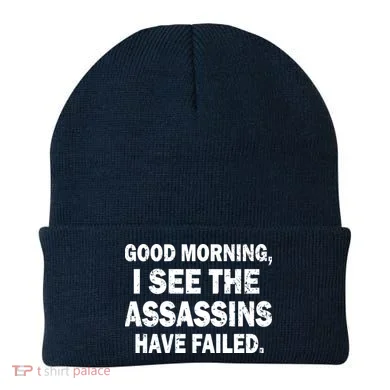 Good Morning Assassins Failed Beanie