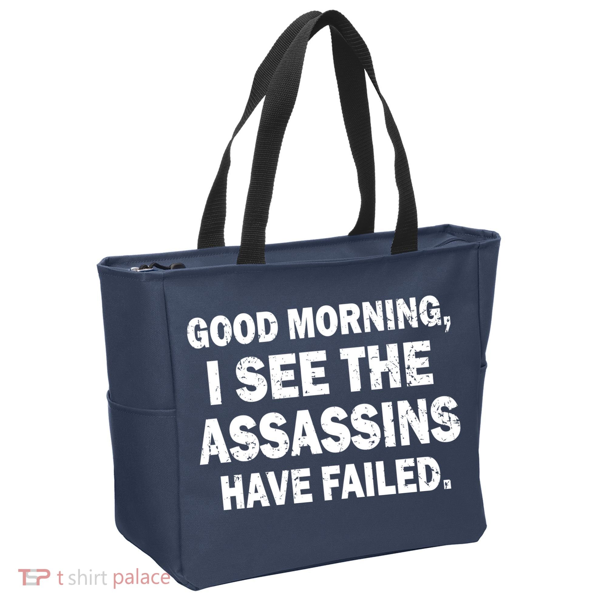 Good Morning Assassins Failed Tote Bag