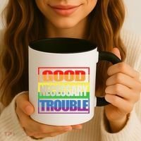 Good Necessary Trouble Rainbow Coffee Mug thumb 3