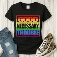Good Necessary Trouble Rainbow Women's T-Shirt thumb 3
