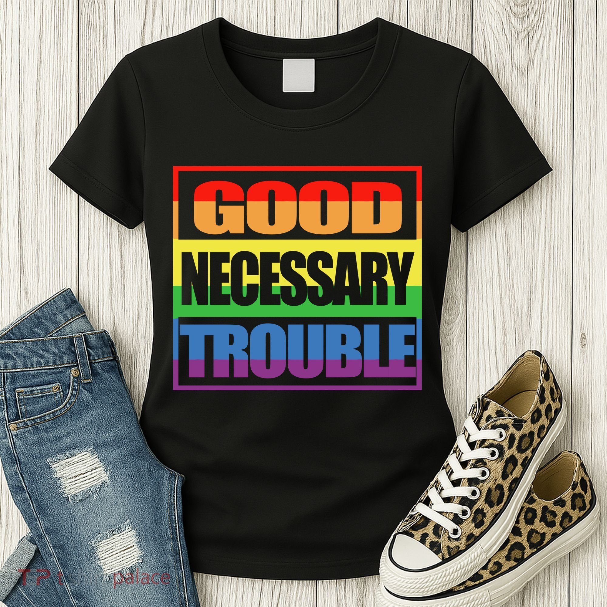 Good Necessary Trouble Rainbow Women's T-Shirt