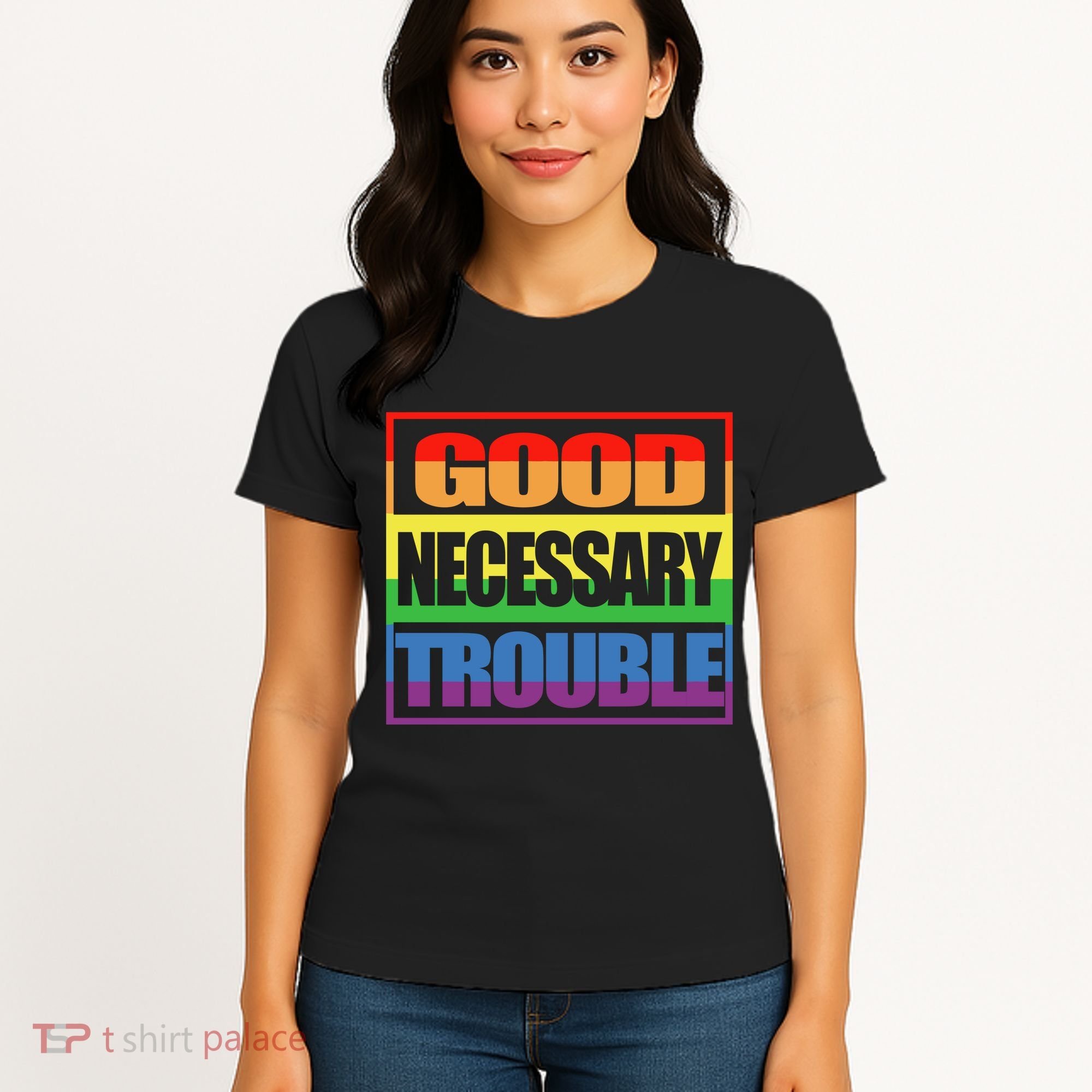Good Necessary Trouble Rainbow Women's T-Shirt