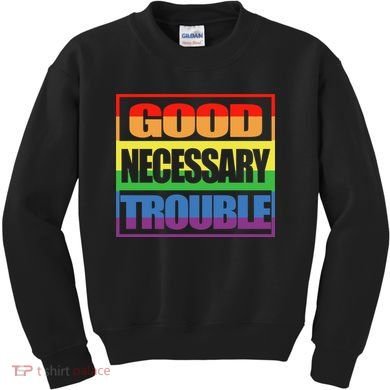 Good Necessary Trouble Rainbow Kids Sweatshirt