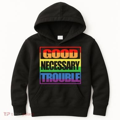 Good Necessary Trouble Rainbow Kids Hoodie