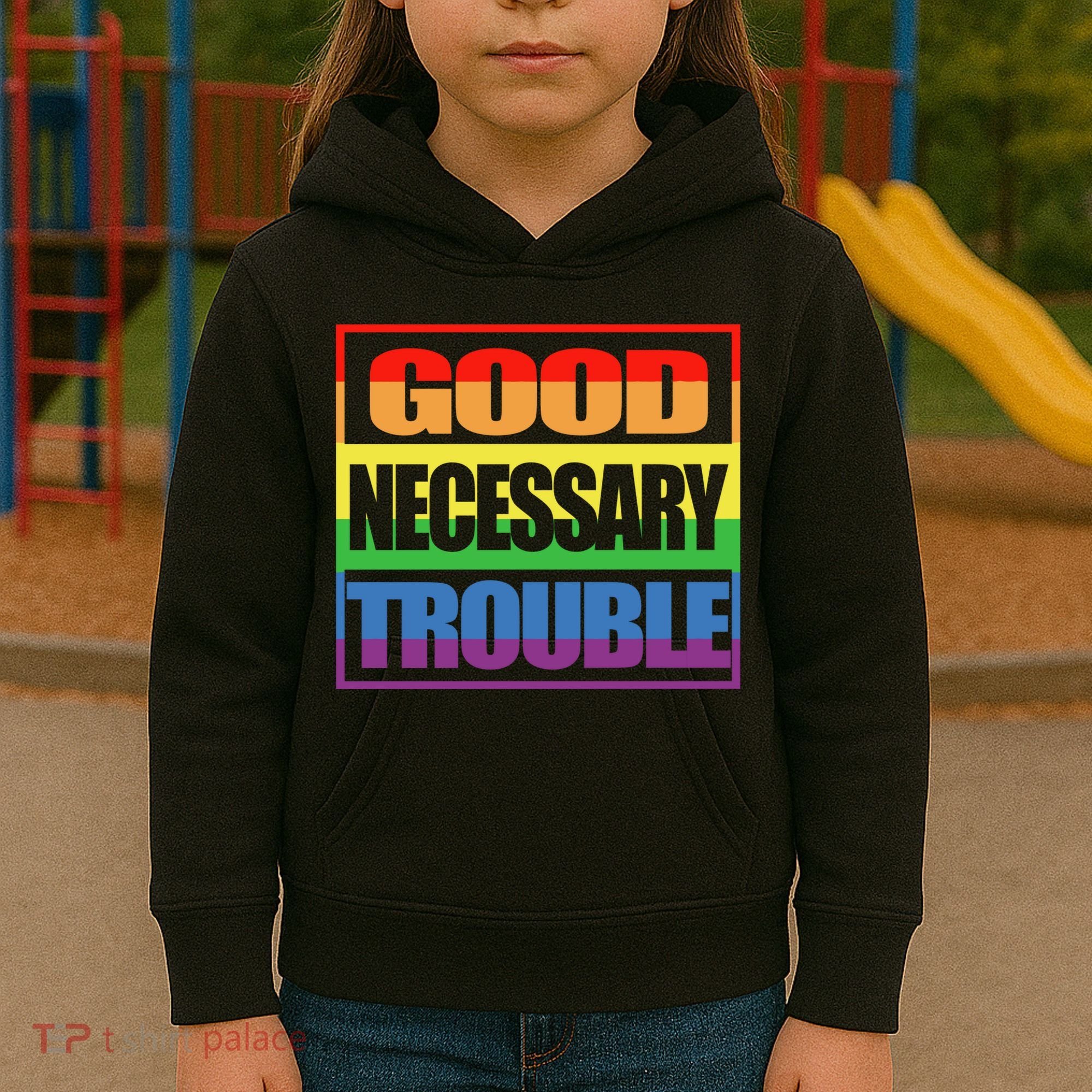 Good Necessary Trouble Rainbow Kids Hoodie