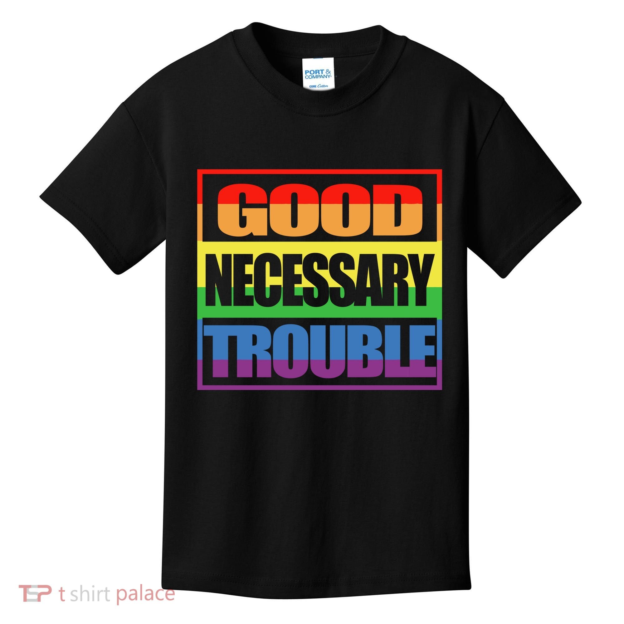 Good Necessary Trouble Rainbow Kids T-Shirt