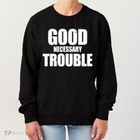 Good Necessary Trouble RIP John Lewis Quote Women's Sweatshirt thumb 0