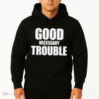 Good Necessary Trouble RIP John Lewis Quote Hoodie thumb 2