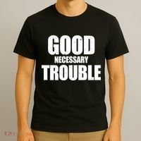 Good Necessary Trouble RIP John Lewis Quote T-Shirt thumb 3