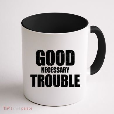 Good Necessary Trouble RIP John Lewis Quote Coffee Mug back