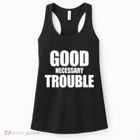 Good Necessary Trouble RIP John Lewis Quote Women's Tank Top thumb 0