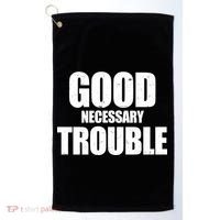Good Necessary Trouble RIP John Lewis Quote Golf Towel thumb 0