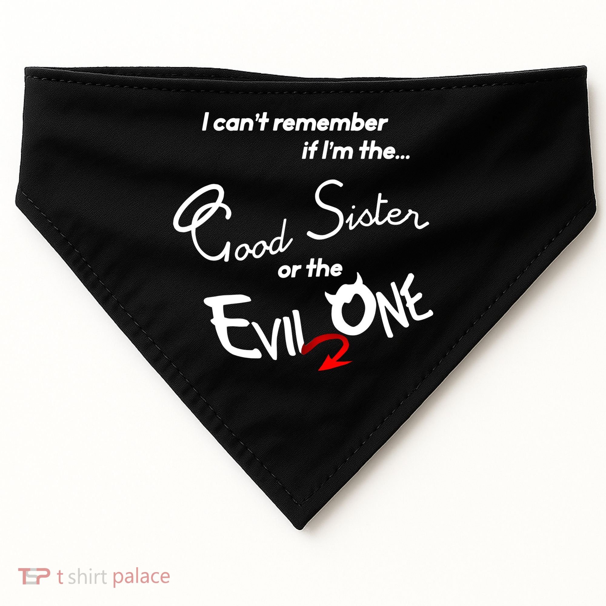 Good Sister Or The Evil Sister USA-Made Doggie Bandana