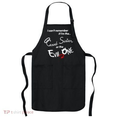 Good Sister Or The Evil Sister Apron