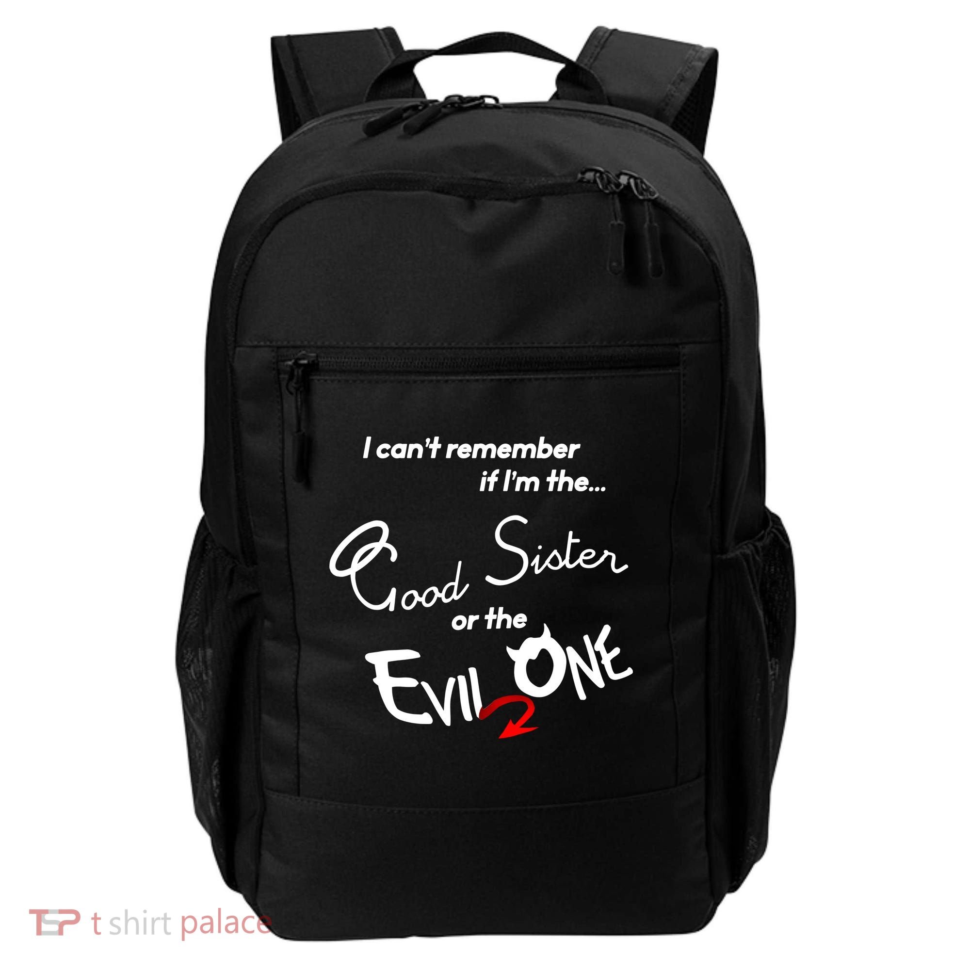 Good Sister Or The Evil Sister Backpack