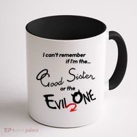 Good Sister Or The Evil Sister Coffee Mug thumb 1