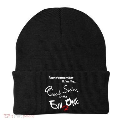 Good Sister Or The Evil Sister Beanie