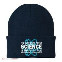 Good Thing About Science Is That It's True Beanie thumb 0