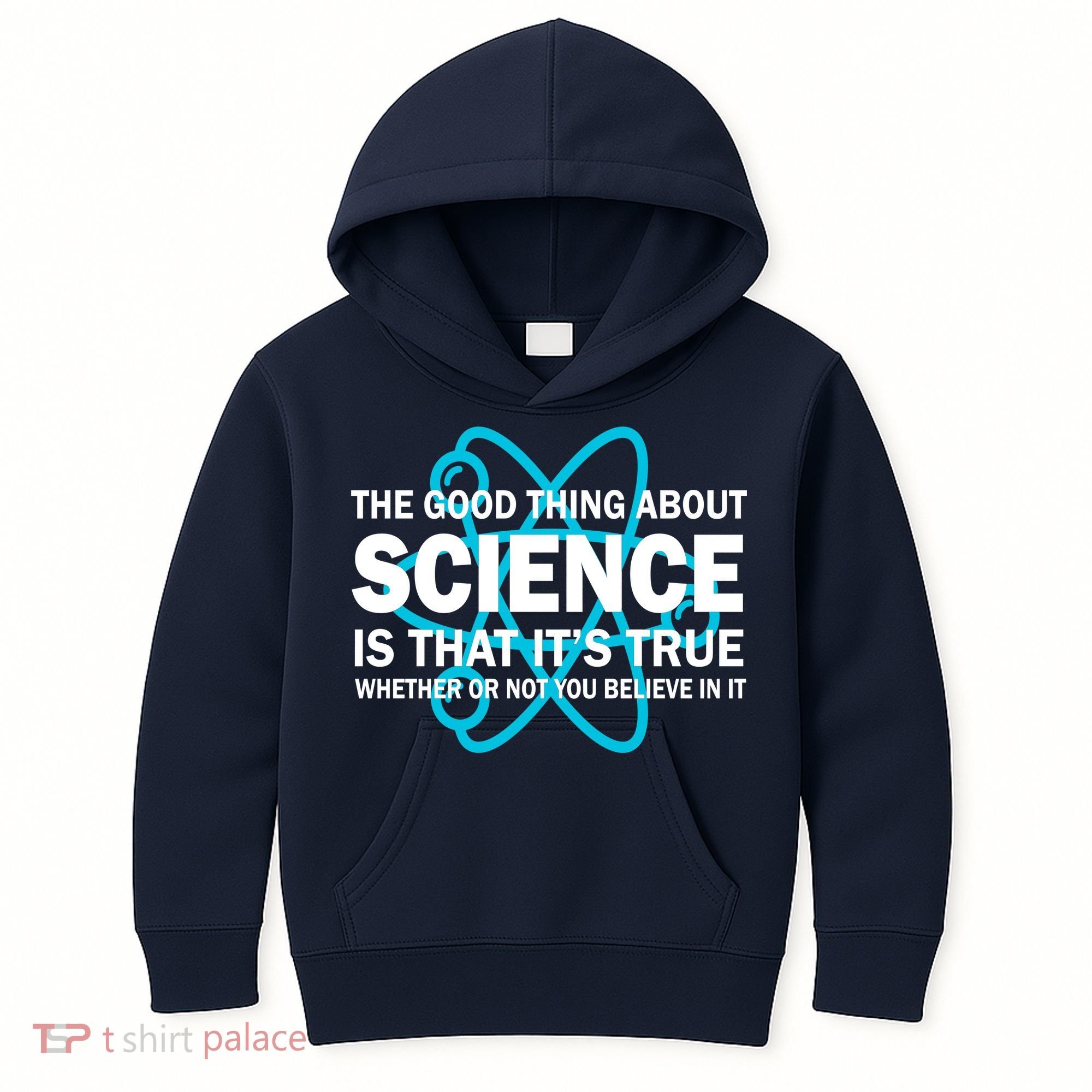 Good Thing About Science Is That It's True Kids Hoodie