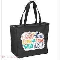 Good Things Come For Those Who Hustle Tote Bag thumb 2