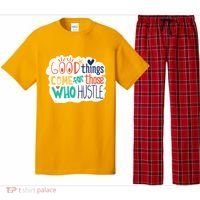 Good Things Come For Those Who Hustle Pajama Set thumb 0