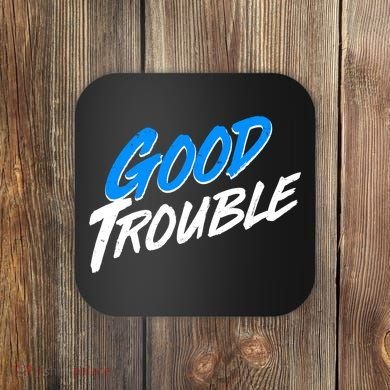Good Trouble John Lewis Tribute Brush Stroke Coaster
