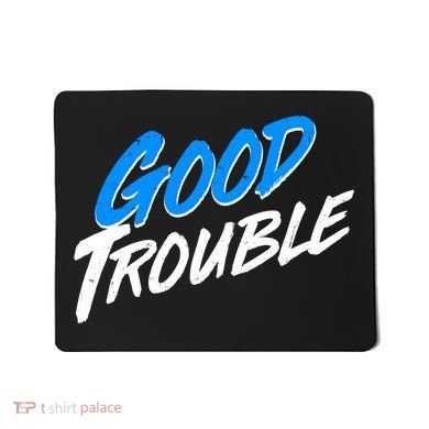 Good Trouble John Lewis Tribute Brush Stroke Mousepad