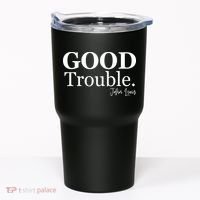 GOOD Trouble RIP John Lewis  Tumbler thumb 0