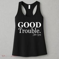 GOOD Trouble RIP John Lewis  Women's Tank Top thumb 3