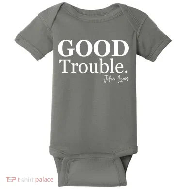 GOOD Trouble RIP John Lewis  Baby Bodysuit