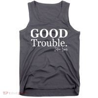 GOOD Trouble RIP John Lewis  Tank Top thumb 0
