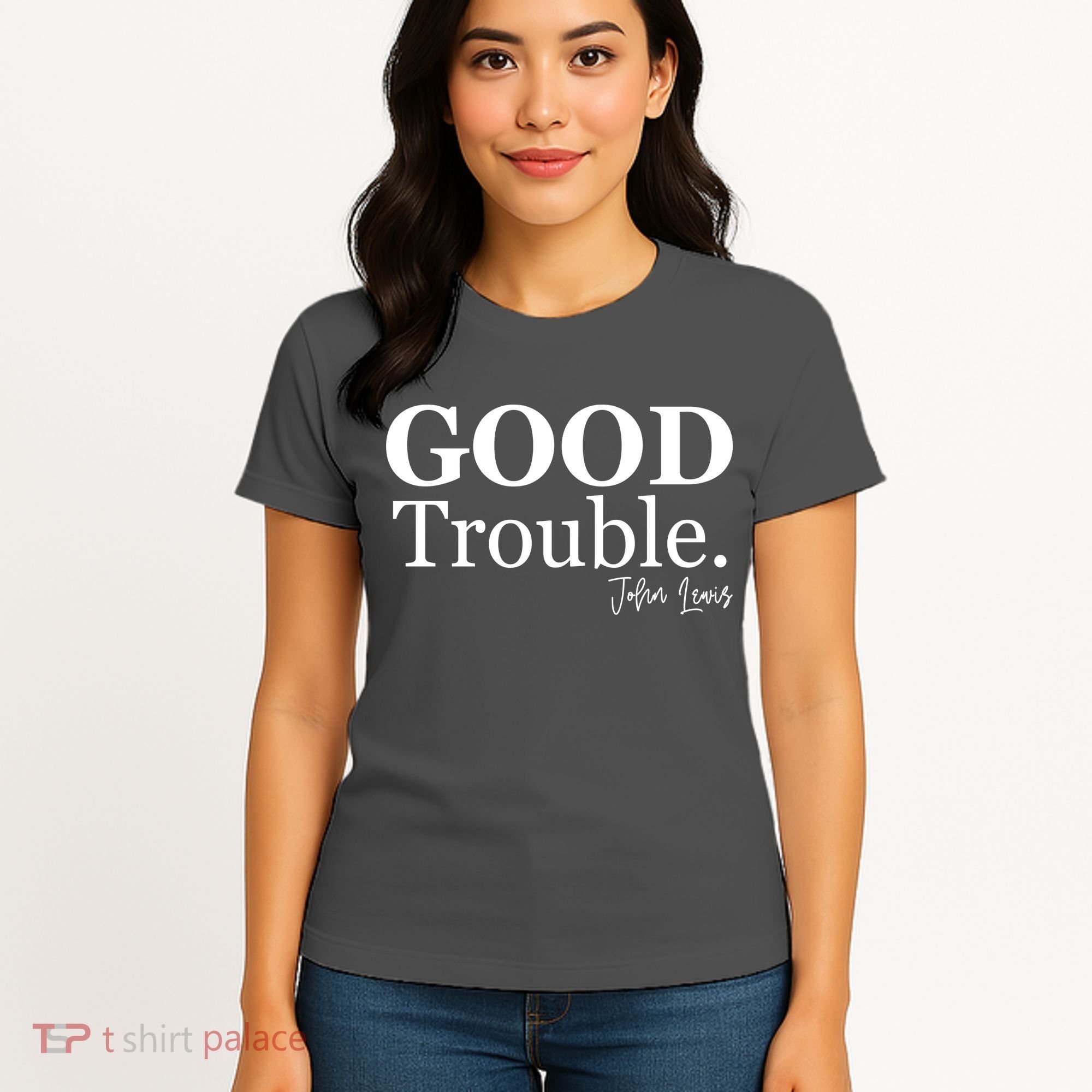 GOOD Trouble RIP John Lewis  Women's T-Shirt