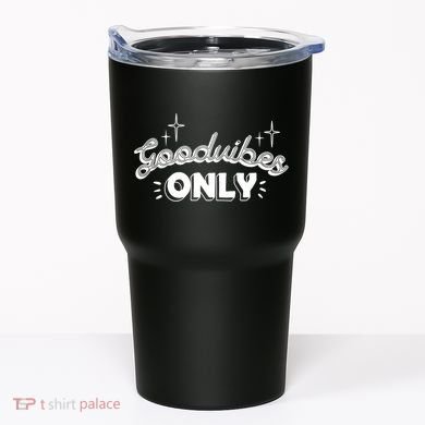 Good Vibes Only Tumbler