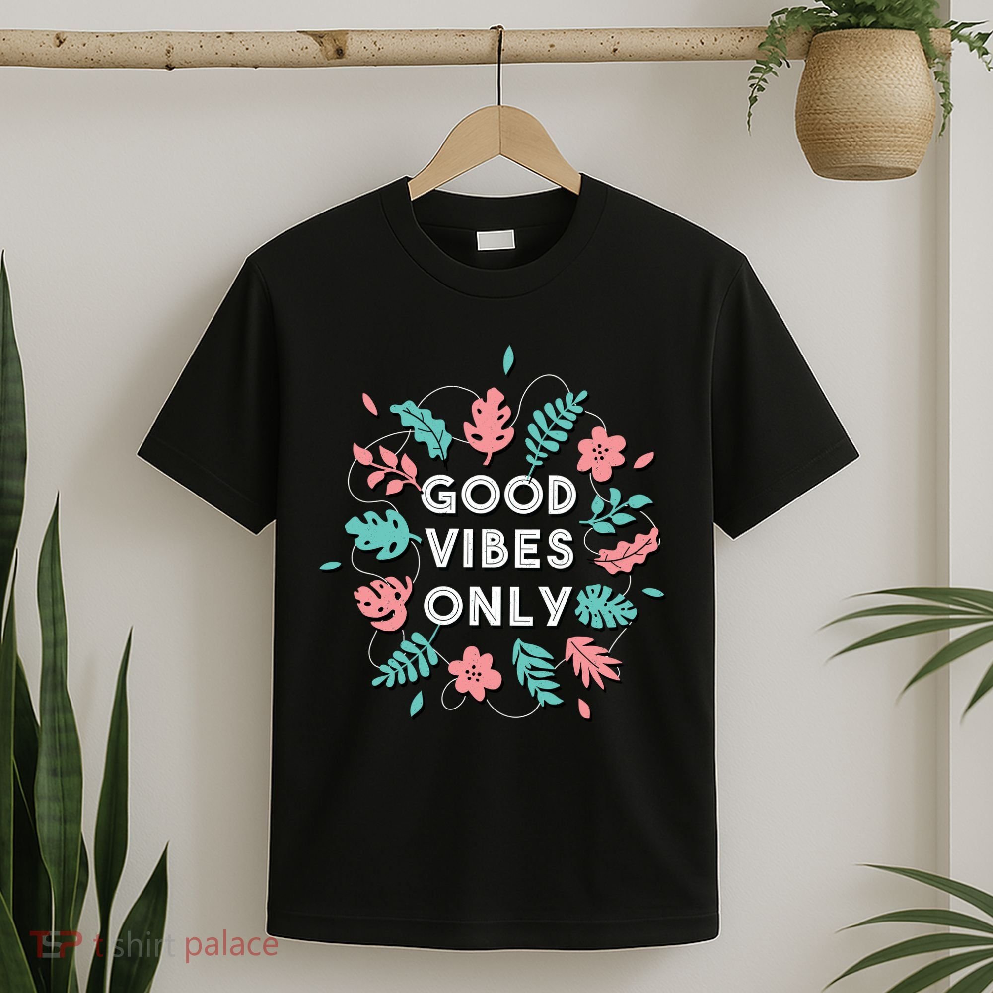 Good Vibes Only Flower T-Shirt