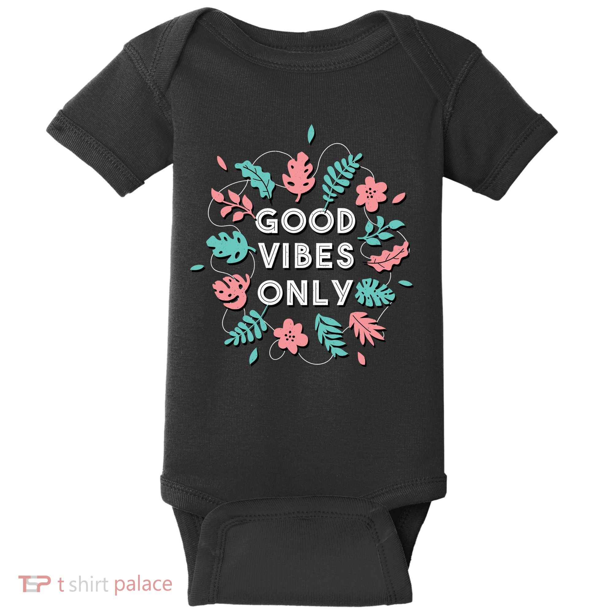 Good Vibes Only Flower Baby Bodysuit