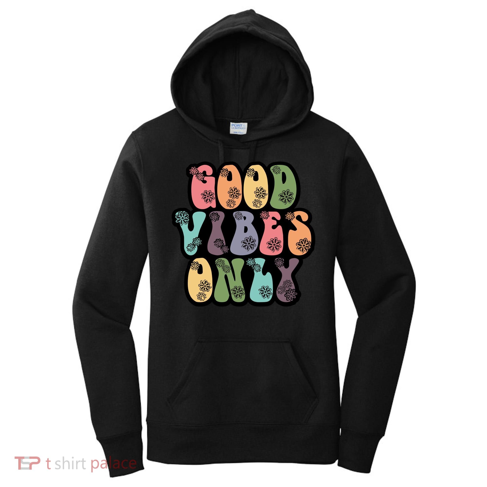 Good Vibes Only Retro 80's Hip Women's Hoodie