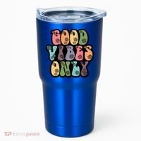 Good Vibes Only Retro 80's Hip Tumbler thumb 0