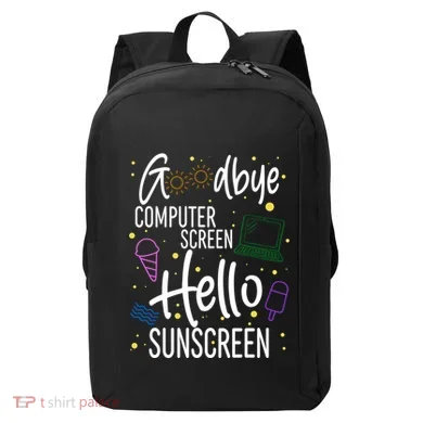Goodbye Computer Screen Hello Sunscreen Modern Backpack