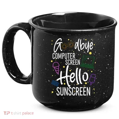 Goodbye Computer Screen Hello Sunscreen 15oz Campfire Ceramic Mug