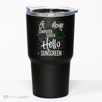 Goodbye Computer Screen Hello Sunscreen Tumbler thumb 0