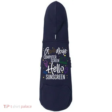 Goodbye Computer Screen Hello Sunscreen Doddie Hoodie