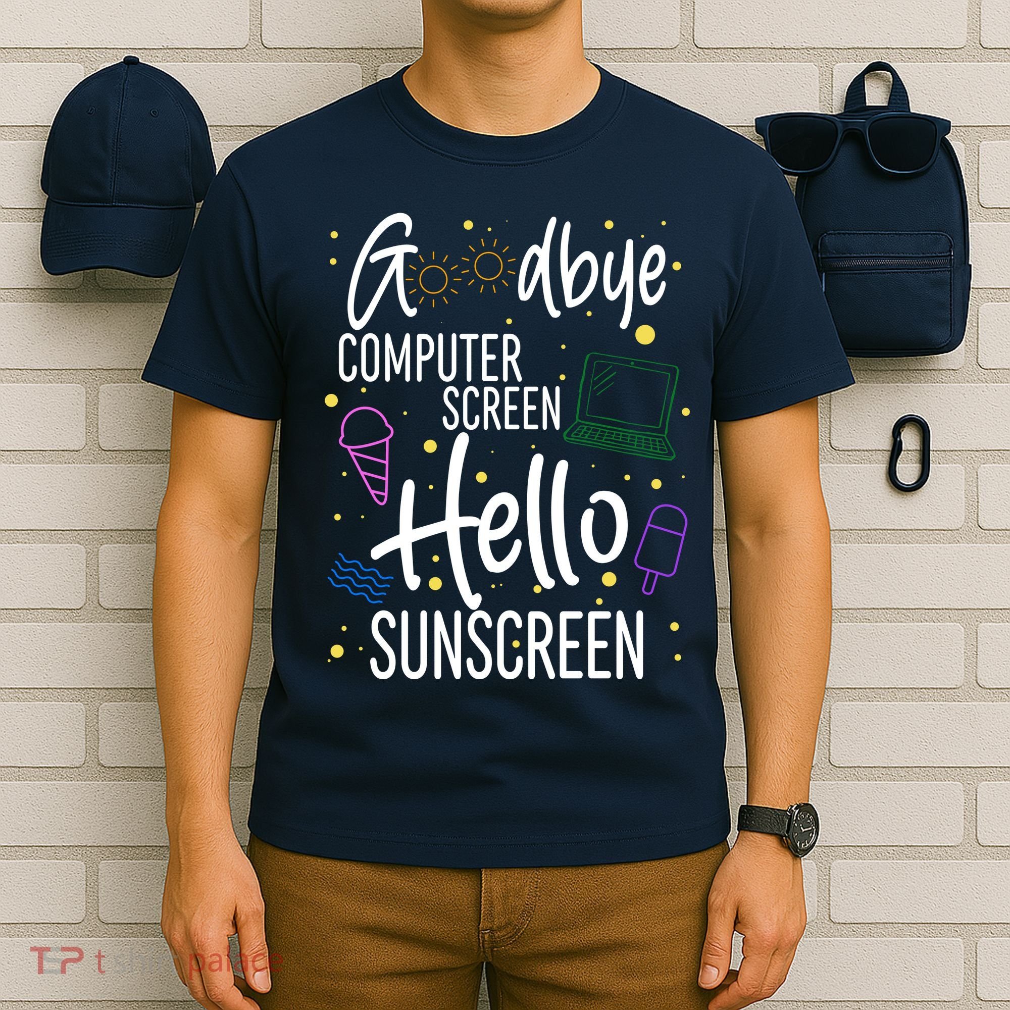 Goodbye Computer Screen Hello Sunscreen T-Shirt