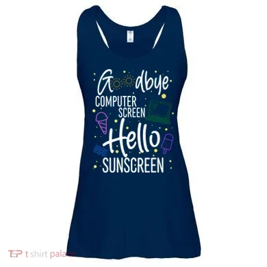 Goodbye Computer Screen Hello Sunscreen Ladies Essential Flowy Tank