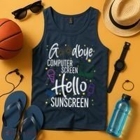 Goodbye Computer Screen Hello Sunscreen Tank Top thumb 4