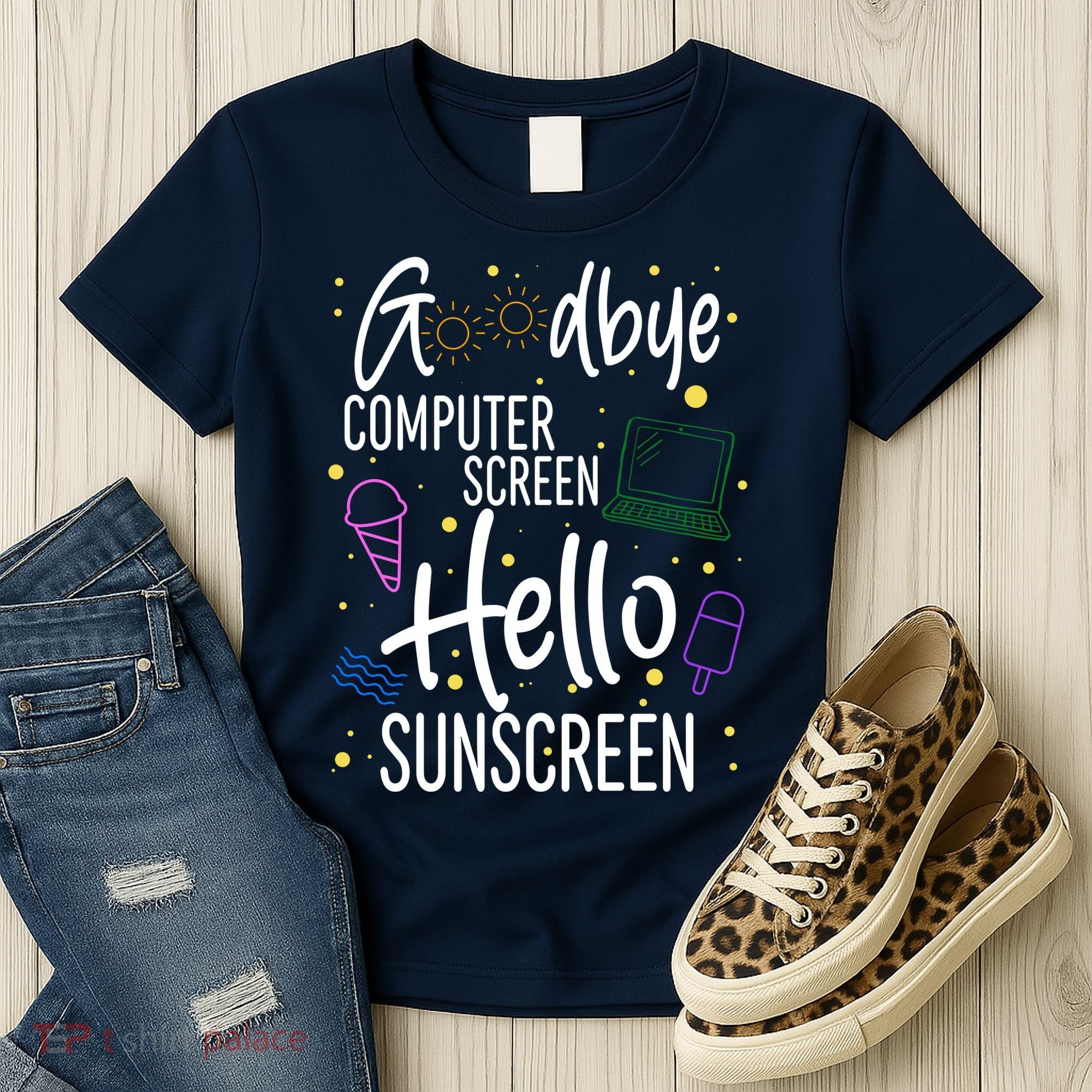 Goodbye Computer Screen Hello Sunscreen Women's T-Shirt