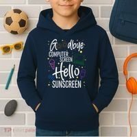 Goodbye Computer Screen Hello Sunscreen Kids Hoodie thumb 2