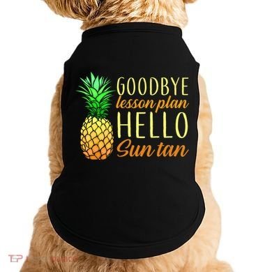 Goodbye Lesson Plan Hello Sun Tan Doggie Tank